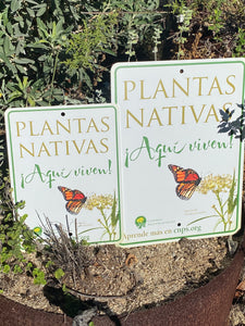 Native Plants Live Here Sign CNPS