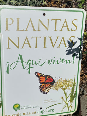Native Plants Live Here Sign CNPS Signs
